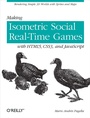 Cover: Making Isometric Social Real-Time Games with HTML5 - O'Reilly