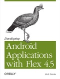 Cover: Developing Android Applications with Flex 4.5 - O'Reilly