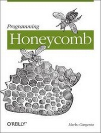 Enlarge image Cover: Programming Honeycomb - O'Reilly