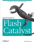 Cover: Quick Guide to Flash Catalyst - O'Reilly