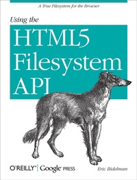 Abbildung von: Using the HTML5 Filesystem API - O'Reilly