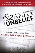 Cover: The Insanity of Unbelief - Destiny Image
