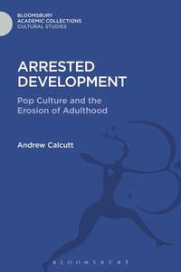 Enlarge image Cover: Arrested Development - Bloomsbury Academic