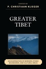 Cover: Greater Tibet - Lexington Books