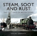 Cover: Steam, Soot and Rust - Pen and Sword