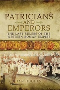 Bild: Patricians and Emperors - Pen and Sword