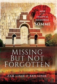 Abbildung von: Missing But Not Forgotten - Pen and Sword