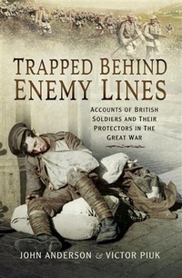 Abbildung von: Trapped Behind Enemy Lines - Pen and Sword