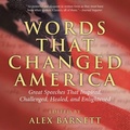 Cover: Words That Changed America - Lyons Press