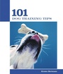 Cover: 101 Dog Training Tips - The Lyons Press