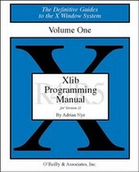 Enlarge image Cover: The Definitive Guides to the X Window System / Xlib Programming Manual, Volume 1 - O'Reilly