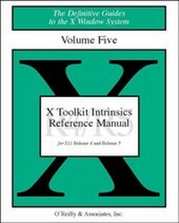 Enlarge image Cover: The Definitive Guides to the X Window System / X Toolkit Intrinsics Reference Manual - O'Reilly