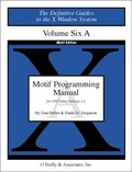 Cover: The Definitive Guides to the X Window System / Motif Programming Manual - O'Reilly