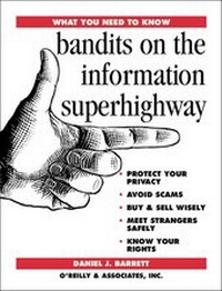 Abbildung von: What you need to know: Bandits on the Information Superhighway - O'Reilly