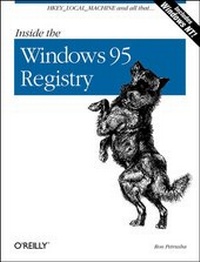 Enlarge image Cover: Inside the Windows 95 Registry - O'Reilly