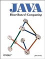 Cover: Java Distributed Computing - O'Reilly