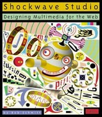 Abbildung von: Shokwave Studio: Designing Multimedia for the Web - O'Reilly