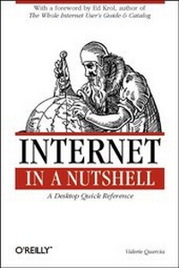 Enlarge image Cover: Internet in a Nutshell - O'Reilly