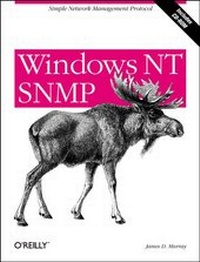 Enlarge image Cover: Windows NT SNMP: Simple Network Management Protocol - O'Reilly