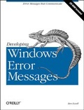 Cover: Developing Windows Error Messages - O'Reilly