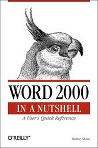 Enlarge image Cover: Word 2000 in a Nutshell - O'Reilly