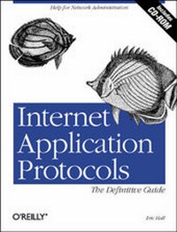Enlarge image Cover: Internet Application Protocols: The Definitive Guide - O'Reilly
