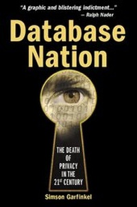 Abbildung von: Database Nation: The Death of Privacy in the 21st Century - O'Reilly