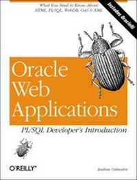 Enlarge image Cover: Oracle8i Web Applications: A Developer's Introduction - O'Reilly