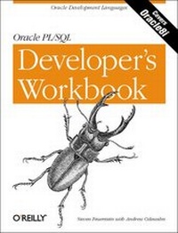 Abbildung von: Oracle PL/SQL Programming: a Developer's Workbook - O'Reilly