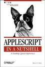 Cover: AppleScript in a Nutshell - O'Reilly