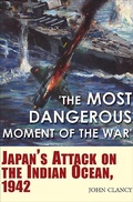 Cover: 'The Most Dangerous Moment of the War' - Casemate