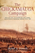 Cover: The Chickamauga Campaign: Glory or the Grave - Savas Beatie