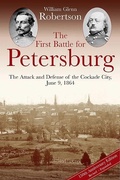 Cover: First Battle for Petersburg - Savas Beatie