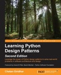 Cover: Learning Python Design Patterns Second Edition - Packt Publishing