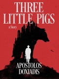 Cover: Three Little Pigs: A Novel - Canelo