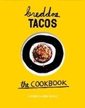 Cover: Breddos Tacos - Quadrille Publishing Ltd