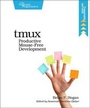 Cover: tmux - The Pragmatic Programmers