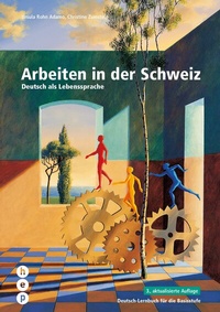 Abbildung von: Arbeiten in der Schweiz - hep verlag