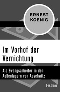Cover: Im Vorhof der Vernichtung - Fischer Taschenbuch