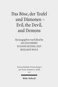 Cover: Das B&ouml;se, der Teufel und D&auml;monen - Evil, the Devil, and Demons - Mohr Siebeck