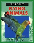 Cover: Flying Animals - Chelsea House Publishers