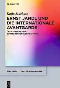 Abbildung von: Ernst Jandl und die internationale Avantgarde - De Gruyter