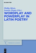 Cover: Wordplay and Powerplay in Latin Poetry - De Gruyter