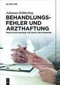 Cover: Behandlungsfehler und Arzthaftung - De Gruyter