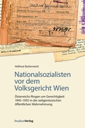 Cover: Nationalsozialisten vor dem Volksgericht Wien - Studien Verlag