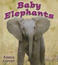 Cover: Baby Elephants - Crabtree Publishing Co,US