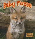 Cover: Baby Foxes - Crabtree Publishing Co,US