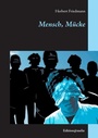 Cover: Mensch, Mücke - Books on Demand
