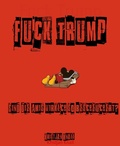 Cover: Fuck Trump - BookRix