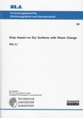 Cover: Drop Impact on Dry Surfaces with Phase Change - Shaker